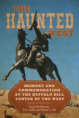 bokomslag The Haunted West