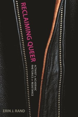 Reclaiming Queer