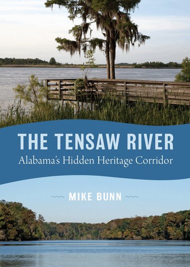 Mike Bunn - Tensaw River, Häftad