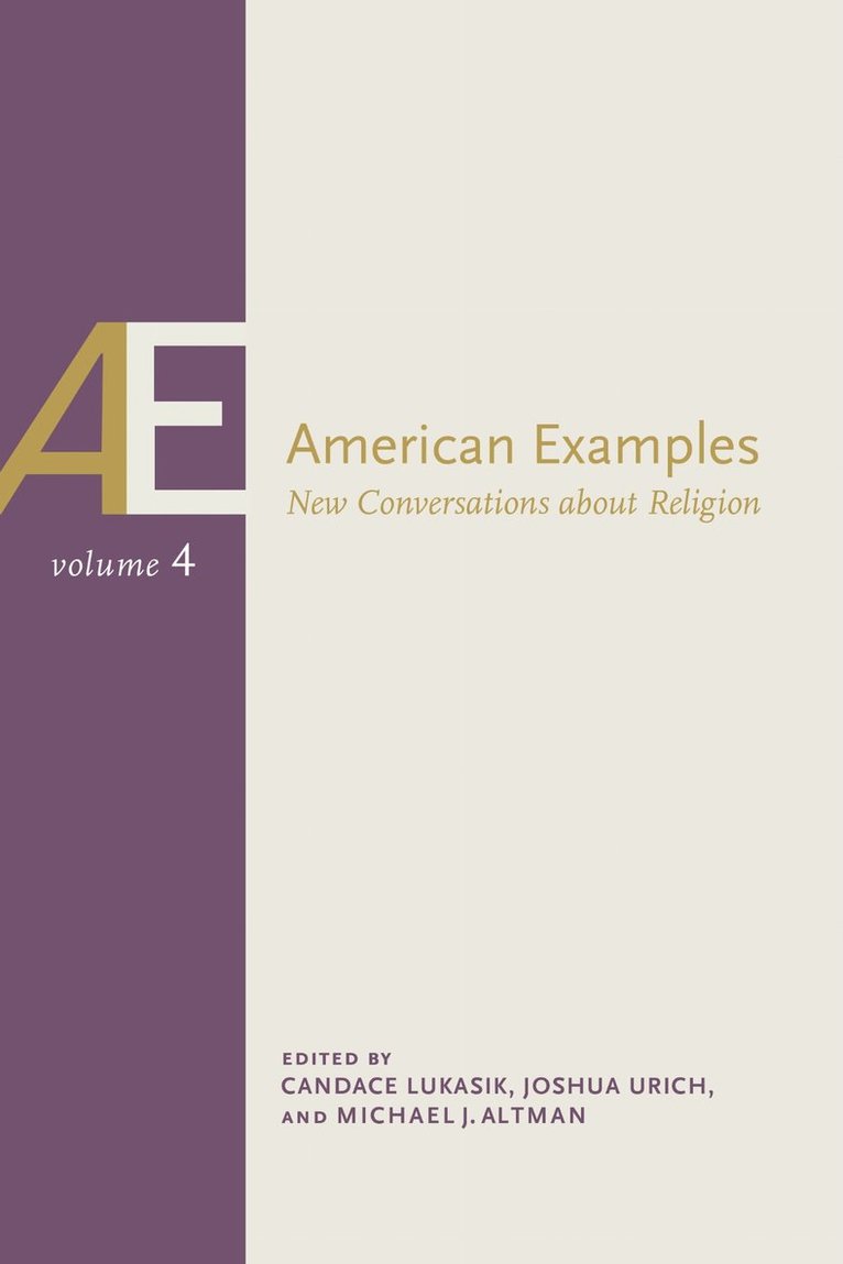 Michael J. Altman, Candace Lukasik, Joshua D. Urich - American Examples, Häftad