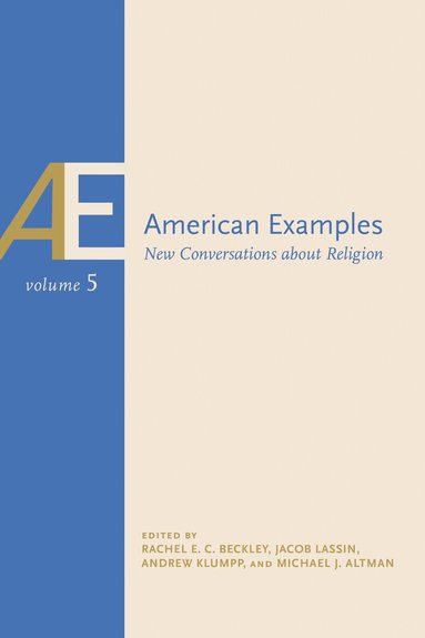 Michael J. Altman, Rachel E.C. Beckley, Jacob Lassin, Andrew Klumpp - American Examples, Vol 5, Häftad