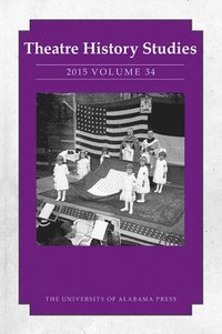 bokomslag Theatre History Studies 2015, Volume 34