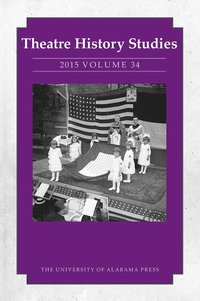 bokomslag Theatre History Studies 2015, Volume 34