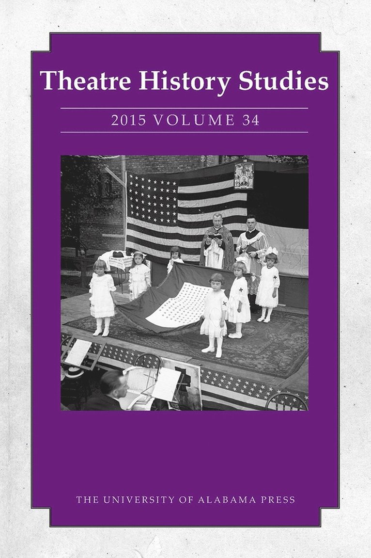 Theatre History Studies 2015, Volume 34 1