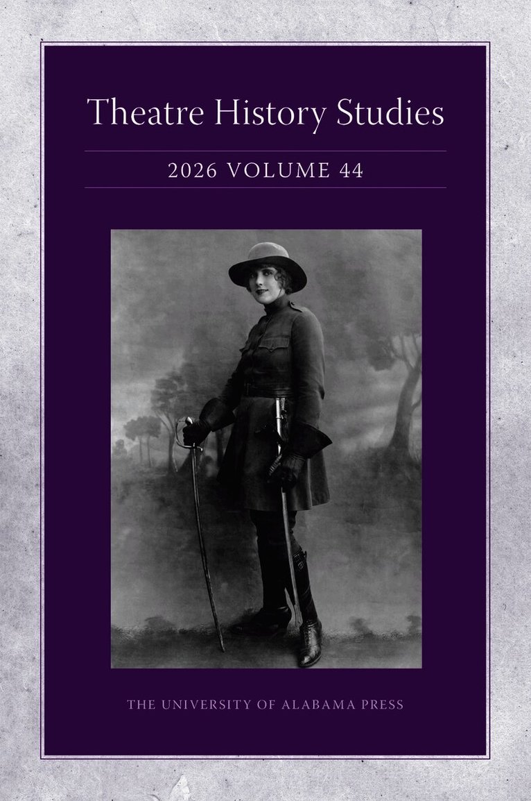 Theatre History Studies 2026, Volume 44