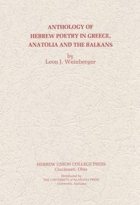 bokomslag Anthology of Hebrew Poetry in Greece, Anatolia and the Balkans