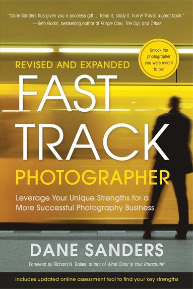 bokomslag Fast Track Photographer: Revised and Expanded