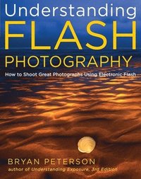 bokomslag Understanding Flash Photography