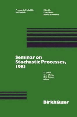CINLAR, GETOOR, CHUNG, Cinlar, Getoor, Chung - Seminar on Stochastic Processes, 1981, Häftad