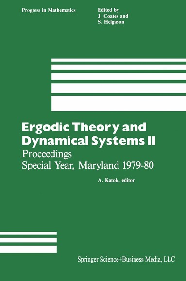 Katok - Ergodic Theory and Dynamical Systems II, Häftad