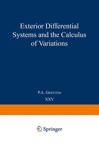 bokomslag Exterior Differential Systems and the Calculus of Variations