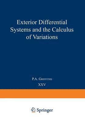 bokomslag Exterior Differential Systems and the Calculus of Variations