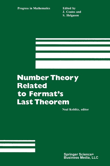 Koblitz, Neal I. Koblitz - Number Theory Related to Fermat’s Last Theorem, Häftad