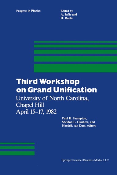 P.H. Frampton, S.L. Glashow, H. Van Dam - Third Workshop on Grand Unification, Häftad
