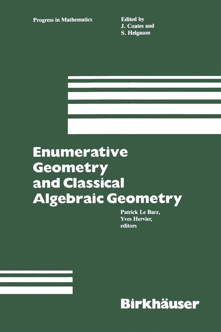 Lebarz, Hervier, Le Barzer - Enumerative Geometry and Classical Algebraic Geometry, Häftad