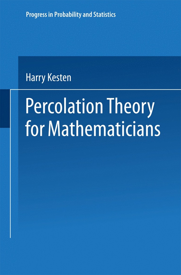 Kesten - Percolation Theory for Mathematicians, Häftad