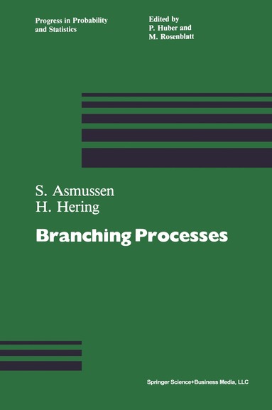 Asmussen, Hering - Branching Processes, Häftad
