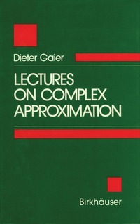 bokomslag Lectures on Complex Approximation
