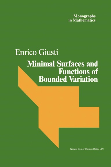 Giusti - Minimal Surfaces and Functions of Bounded Variation, Häftad