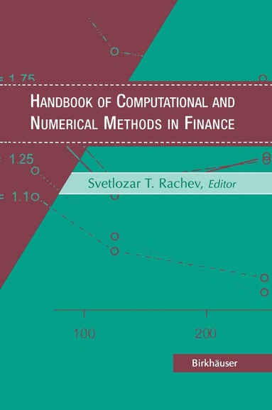 Svetlozar T. Rachev - Handbook of Computational and Numerical Methods in Finance, Inbunden