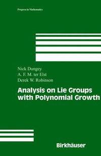 bokomslag Analysis on Lie Groups with Polynomial Growth