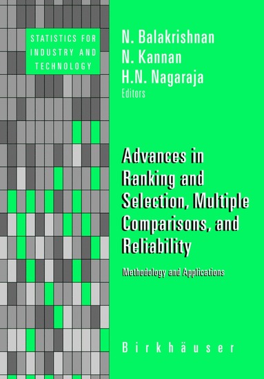 bokomslag Advances in Ranking and Selection, Multiple Comparisons, and Reliability