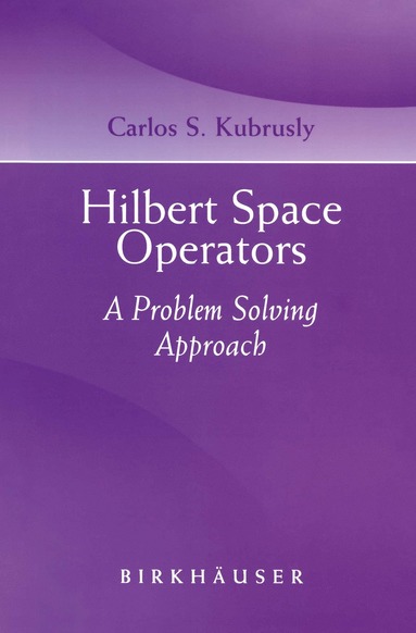 bokomslag Hilbert Space Operators