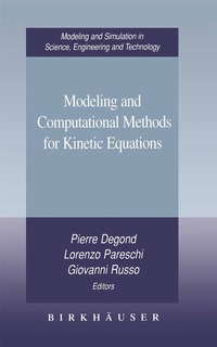 bokomslag Modeling and Computational Methods for Kinetic Equations