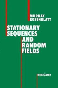 bokomslag Stationary Sequences and Random Fields