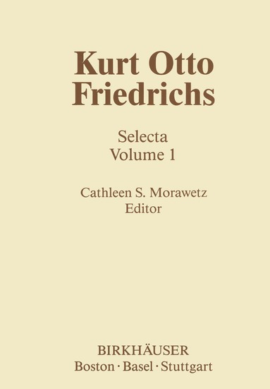C.S. Morawetz - Kurt Otto Friedrichs, Inbunden