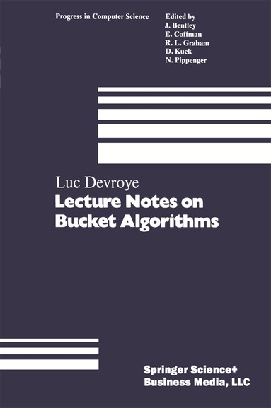 DEVROYE - Lecture Notes on Bucket Algorithms, Häftad