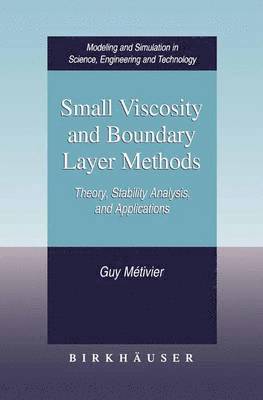 Small Viscosity and Boundary Layer Methods 1