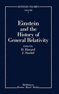 bokomslag Einstein and the History of General Relativity