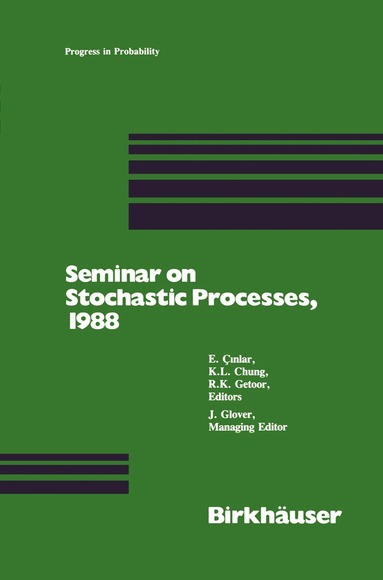 Cinlar, Chung, Getoor - Seminar on Stochastic Processes, 1988, Inbunden