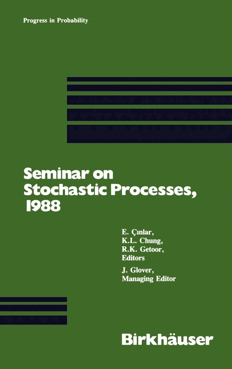 Cinlar, Chung, Getoor - Seminar on Stochastic Processes, 1988, Inbunden