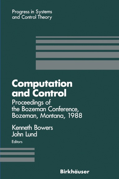Kenneth L. Bowers, John Lund - Computation and Control, Häftad