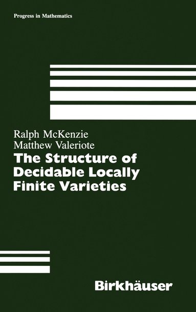 bokomslag Structure of Decidable Locally Finite Varieties