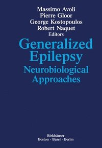 bokomslag Generalized Epilepsy: Neurobiological Approaches
