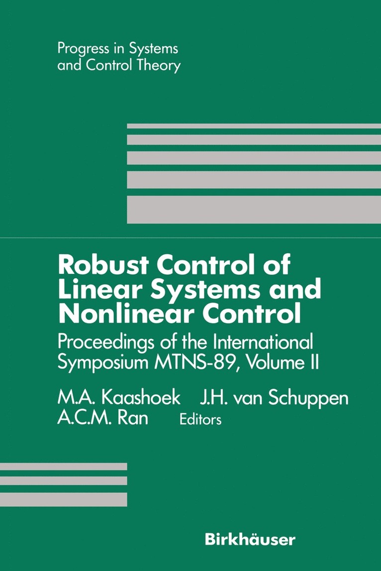 Robust Control of Linear Systems and Nonlinear Control 1