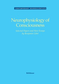 bokomslag Neurophysiology of Consciousness