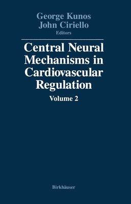 bokomslag Central Neural Mechanisms in Cardiovascular Regulation: Volume 2