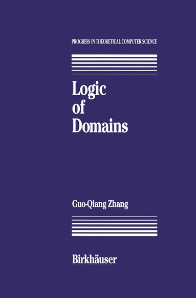 G. Zhang - Logic of Domains, Inbunden