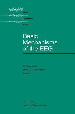 bokomslag Basic Mechanisms of the EEG