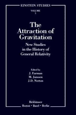 John Earman, Michel Janssen, John D. Norton - Attraction of Gravitation, Inbunden