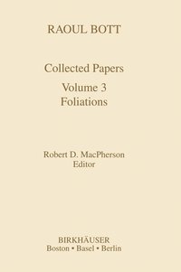 bokomslag Raoul Bott: Collected Papers