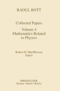 bokomslag Raoul Bott: Collected Papers