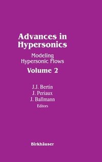 bokomslag Advances in Hypersonics: vol 2