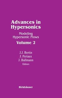 bokomslag Advances in Hypersonics: vol 2