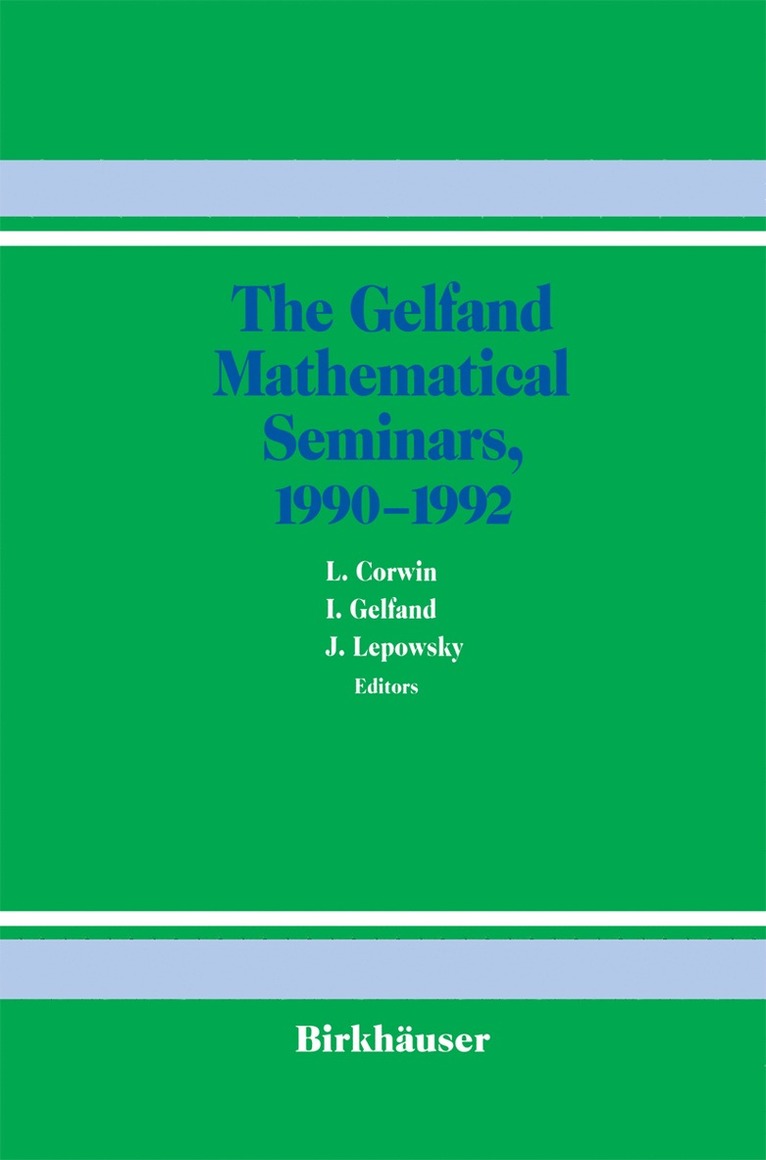 The Gelfand Mathematical Seminars, 19901992 1