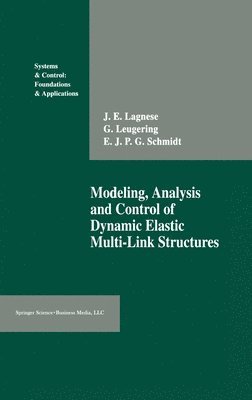 Modelling, Analysis and Control of Dynamic Elastic Multi-Link Structures 1